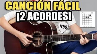 Canción Fácil para Principiantes En Guitarra Acústica ¡Solo 2 Acordes  CORAZON ESPINADO MANÁ [upl. by Fiona]