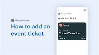 How to add an event ticket to Google Wallet [upl. by Adnicaj]