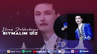 Ilxam Joldasbayev  Biymalim qiz  Илхам Жолдасбаев  Биймалим қыз [upl. by Joh]