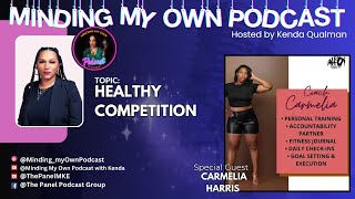 Minding My Own Podcast Healthy Competition [upl. by Alaehcim]