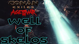 Well of Skelos amp The Keystone  Conan Exiles 34 [upl. by Hameean668]