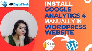 Install Google Analytics 4 In wordpress website  Connect Google Analytics 4 With WordPress Website [upl. by Aciamaj]