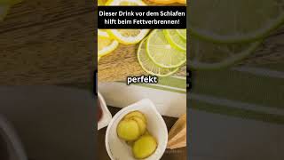 Fett verbrennen im Schlaf mit diesem Drink abnehmen shorts [upl. by Assenar]