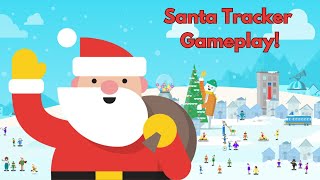 Santa Tracker Gameplay [upl. by Gildea]