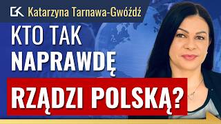 Czy POLSKA jest SUWERENNA Kto POCIĄGA ZA SZNURKI i RZĄDZI PAŃSTWEM – Katarzyna TarnawaGwóźdź 410 [upl. by Roslyn]