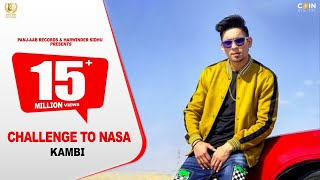 Challenge to NASA Official Song Kambi  Latest Punjabi Songs 2024 [upl. by Enilrae166]