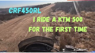 Crf450rl  I Ride A Ktm for the First Time Since 2001 Talk About Difference In Speed ktm500 [upl. by Arok]