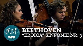 Beethoven  Sinfonie Nr 3 EsDur op 55 quotEroicaquot  JukkaPekka Saraste  WDR Sinfonieorchester [upl. by Anahsahs]