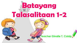 Batayang Talasalitaan 12 [upl. by Athallia247]