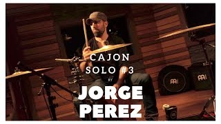 MEINL Percussion  Jorge Perez  Cajon Solo 3 [upl. by Patt]