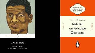 Audiobook quotTriste Fim de Policarpo Quaresmaquot de Lima Barreto  VOZ HUMANA audiolivro completo pt br [upl. by Avaria]