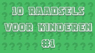 10 Leuke Raadsels met Antwoorden voor kinderen [upl. by Ethelbert50]