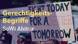 Alle Gerechtigkeitsbegriffe erklärt Gerechtigkeit Definition Erklärung 👩🏼‍💼 SoWi Abitur Lernhilfe [upl. by Igor686]