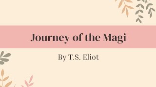 Analysis of Journey of the Magi [upl. by Robma669]