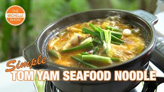 Simple Claypot Tom Yam Seafood Noodle [upl. by Groark]