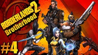 Borderlands2 Pt6 Brotherhood 4 player coop [upl. by Conlan]