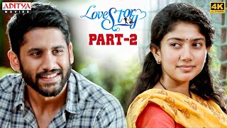 Love Story Latest Hindi Dubbed Movie Part 2  Naga Chaitanya Sai Pallavi  Aditya Movies [upl. by Imac]