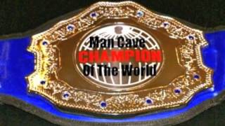 Man Cave Heavyweight Champion Of The World [upl. by Willin]