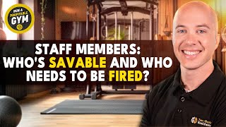 Staff Members Whos Savable and Who Needs to Be Fired [upl. by Lahsram]