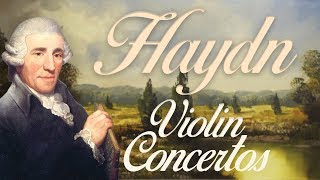 Haydn Violin Concertos [upl. by Nivag360]