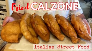 DeepFried Calzone  The Ultimate Italian Street Food [upl. by Old]