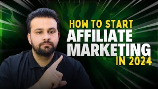 How To Start Affiliate Marketing In 2024  How Start Affiliate Marketing Beginners  Affiliate [upl. by Ocirred863]