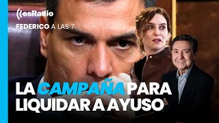 Federico a las 7 Ley de Amnistía para Puigdemont y campaña para liquidar a Ayuso [upl. by Loella538]