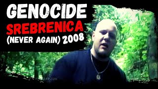 Genocide  Srebrenica Never Again  2008 Official Rap Video [upl. by Neerroc]