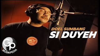 Doel Sumbang  Si Duyeh Official Karaoke [upl. by Nnayllas]