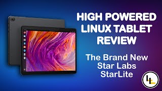 Star Labs StarLite Linux Tablet Review  Lugcast Clips Ep 248 [upl. by Rehpotsirk]