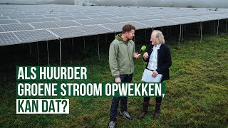 Als huurder zelf energie opwekken Dat kan [upl. by Bega]