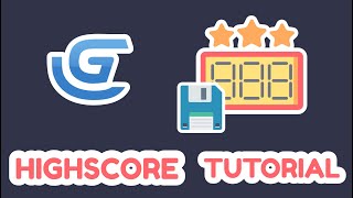 GDevelop Highscore Tutorial 2021 [upl. by Crowe]