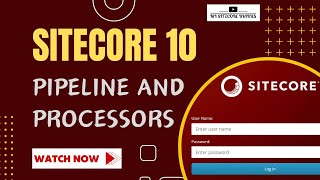 17  What is Sitecore Pipeline and Processor   An Introduction to Sitecore Pipelines [upl. by Oiziruam]