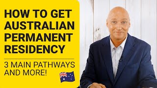 How to Get Australian Permanent Residency [upl. by Janicki]