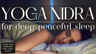 Yoga Nidra Meditation for Peaceful Sleep [upl. by Adien357]