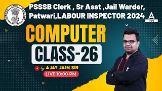 PSSSB Jail Warder Clerk Patwari Senior Assistant Labour Inspector 2024  Computer Class By Ajay [upl. by Teerprug513]