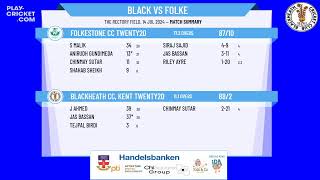 Blackheath CC Kent Twenty20 v Folkestone CC Twenty20 [upl. by Novanod]