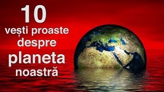 10 vești proaste despre planeta noastră [upl. by Boggers790]