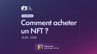 Comment acheter un NFT   La Tech pour Toutes [upl. by Nilpik]