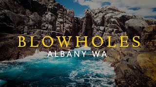 Blowholes Albany Western Australia [upl. by Ramaj]