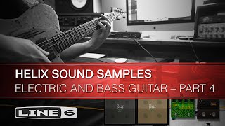 Helix Sound Samples Electric Guitar  Part 4 [upl. by Phina]