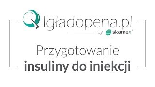 Jak prawidłowo przygotować insulinę do iniekcji  igladopenapl  cukrzyca [upl. by Ahsiner]