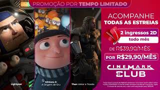 Cinemark Club  Promoção  Assista aos lançamentos [upl. by Livvyy]