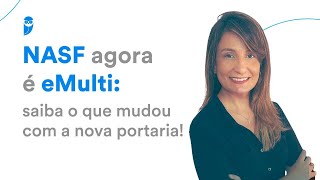 NASF agora é eMulti saiba o que mudou com a nova portaria [upl. by Reggy694]