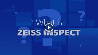 ZEISS INSPECT  The metrology software for all challenges [upl. by Kendall]