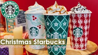 Christmas Coffee Shop Music 🎅🏼🎄 Christmas Starbucks Cafe Music with Starbucks Music Playlist Youtube [upl. by Nolyaw]