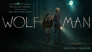 Wolf Man  Official Trailer 1 Universal Pictures  HD [upl. by Analli]