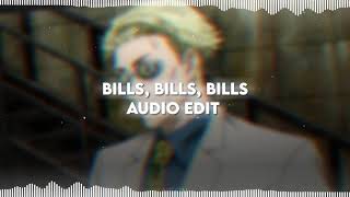 Bills Bills Bills  Destinys Child  Audio Edit [upl. by Asillam512]