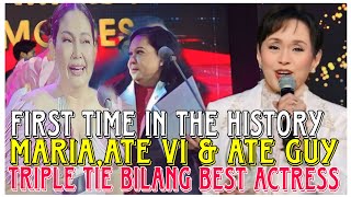 FIRST TIME IN THE HISTORY TRIPLE TIE SILA MARIA ATE GUY amp ATE VI BILANG BEST ACTRESS SA PMPC AWARD [upl. by Adriel]