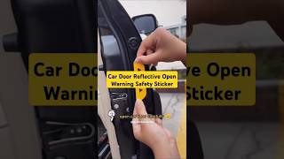 Car Door Reflective Safety Sticker shorts ytshorts trending [upl. by Desdamonna]